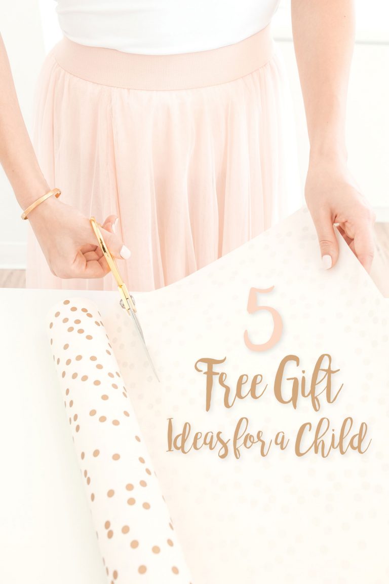 5 Free Gift Ideas That Your Child Will Love