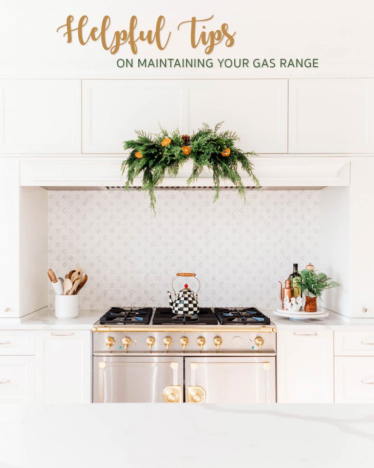 Helpful Tips on Maintaining Your Gas Range