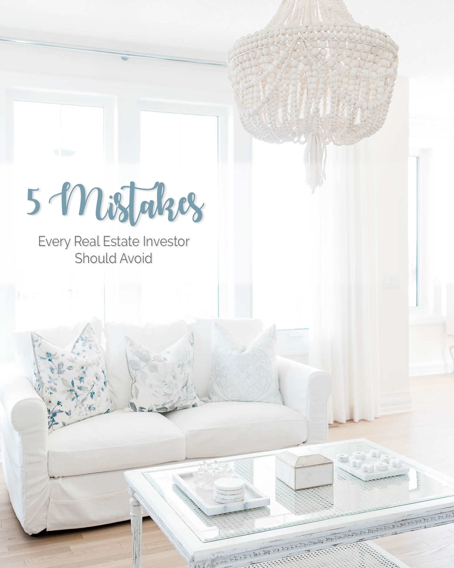 5 Mistakes Every Real Estate Investor Should Avoid